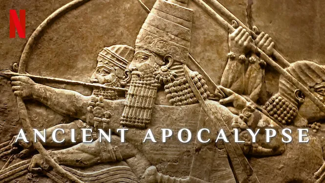 Ancient Apocalypse: Kayıp Uygarlıkların İzinde Alternatif Bir Tarih Yolculuğu